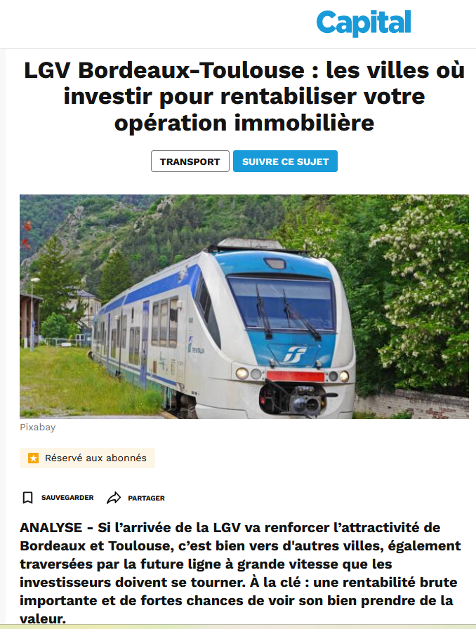 La Une de Capital dont le titre est LGV Bordeaux-Toulouse : les villes où investir pour rentabiliser votre opération immobilière